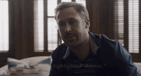 Image: gif of Ryan Gosling and a drop down menu shows a cursor scrolling over fonts before clicking on Papyrus. Text reads He just highlighted Avatar. He clicked the drop down menu, and then he randomly selected Papyrus, like a thoughtless child.