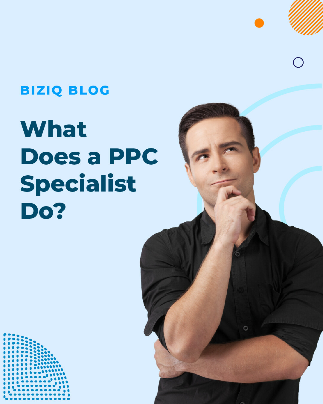 Ppc Specialization What Does a PPC Specialist Do? | BizIQ
