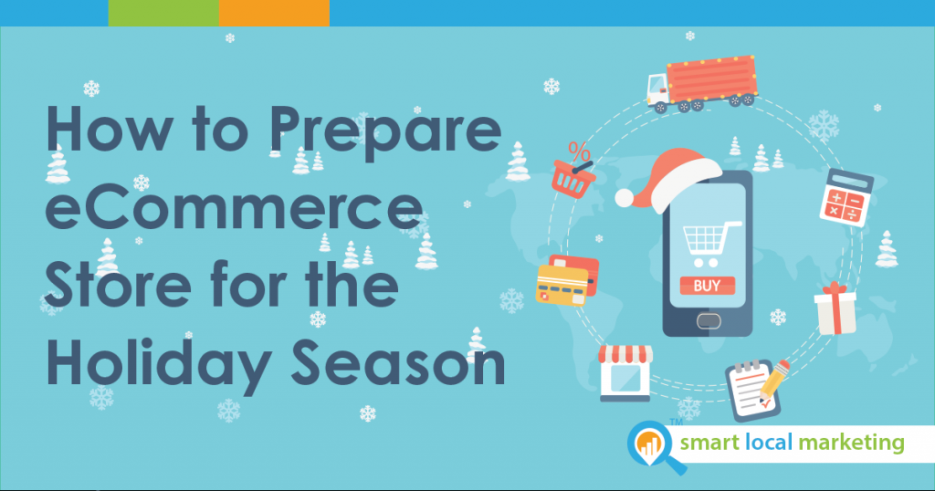How to Prepare eCommerce Store for the Holiday Season | BizIQ