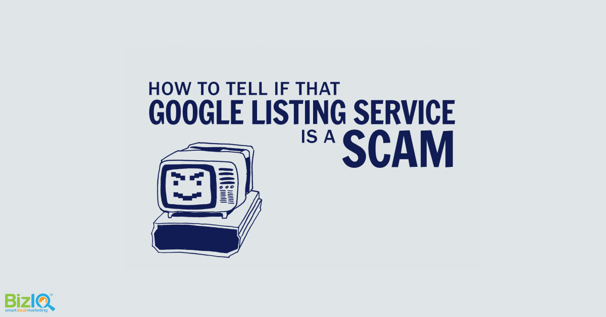 How to Tell if That Google Listing Service is a Scam - How to Tell