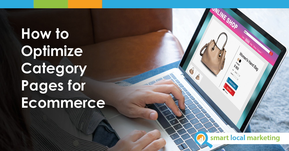 How To Optimize Category Pages For Ecommerce