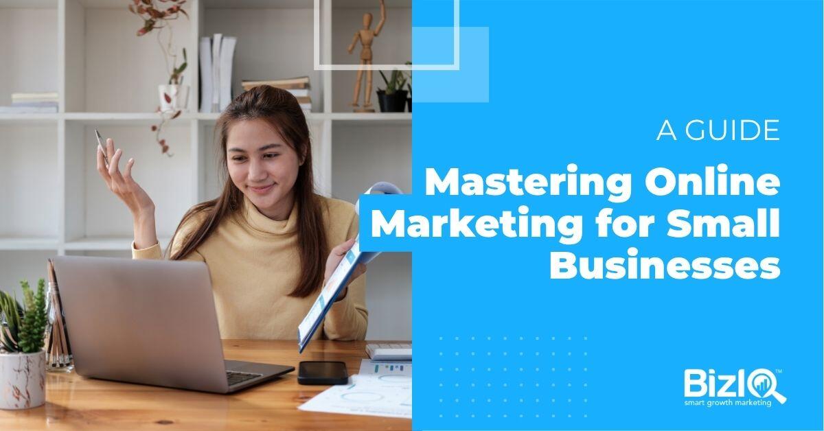 Photo inspiration: Fresh Look at Mastering Online Marketing For Small Businesses A Guide
