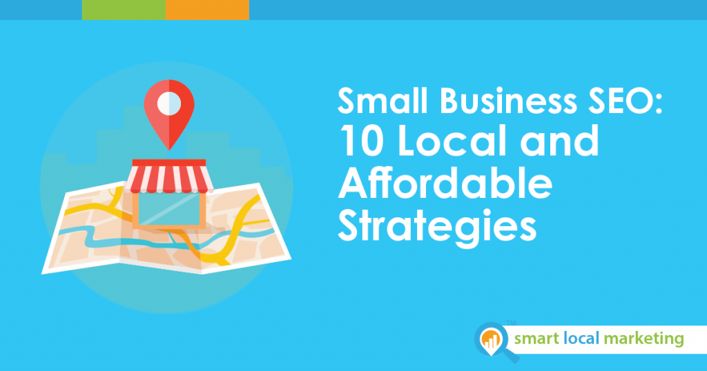 10 Local Affordable SEO Strategies for Small Businesses in 2025 | BizIQ