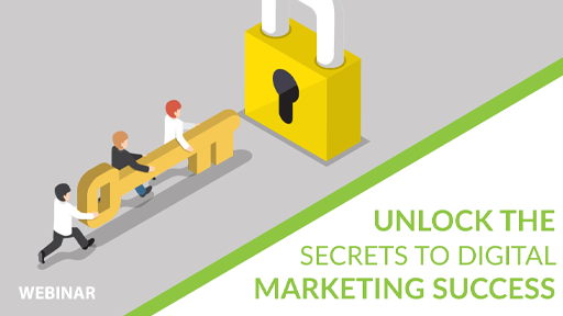 Unlock Secrets To Digital Marketing Success