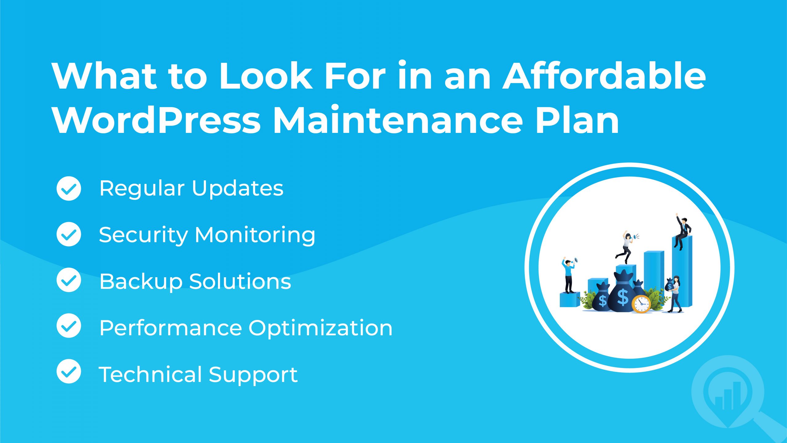 What To Look For In An Affordable WordPress Maintenance Plan