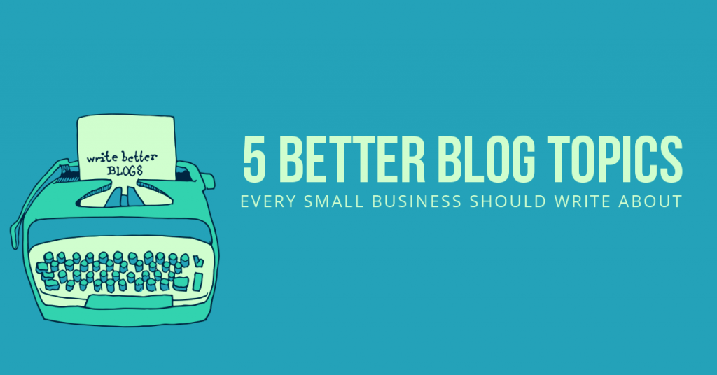 Write Better Blogs Graphic