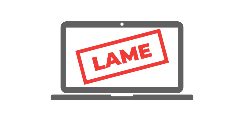 graphic depicting laptop with the word lame in red letters