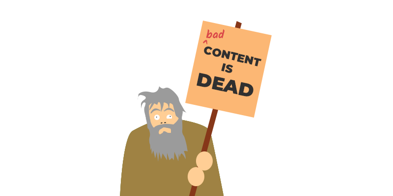 scruffy man holds sign that reads bad content is dead