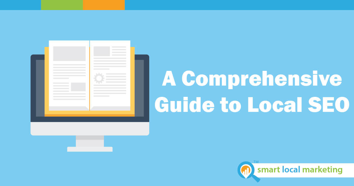 Comprehensive Guide To Local Seo