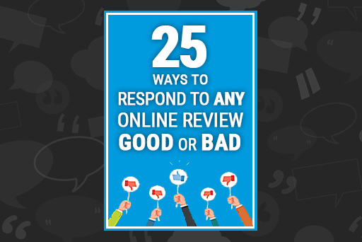 25 ways to respond to any online review good or bad