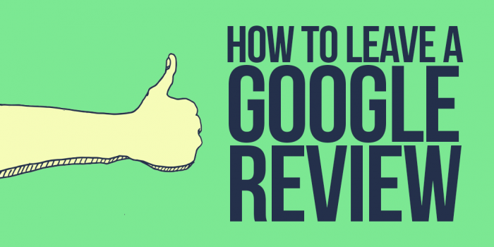 how to leave a google review